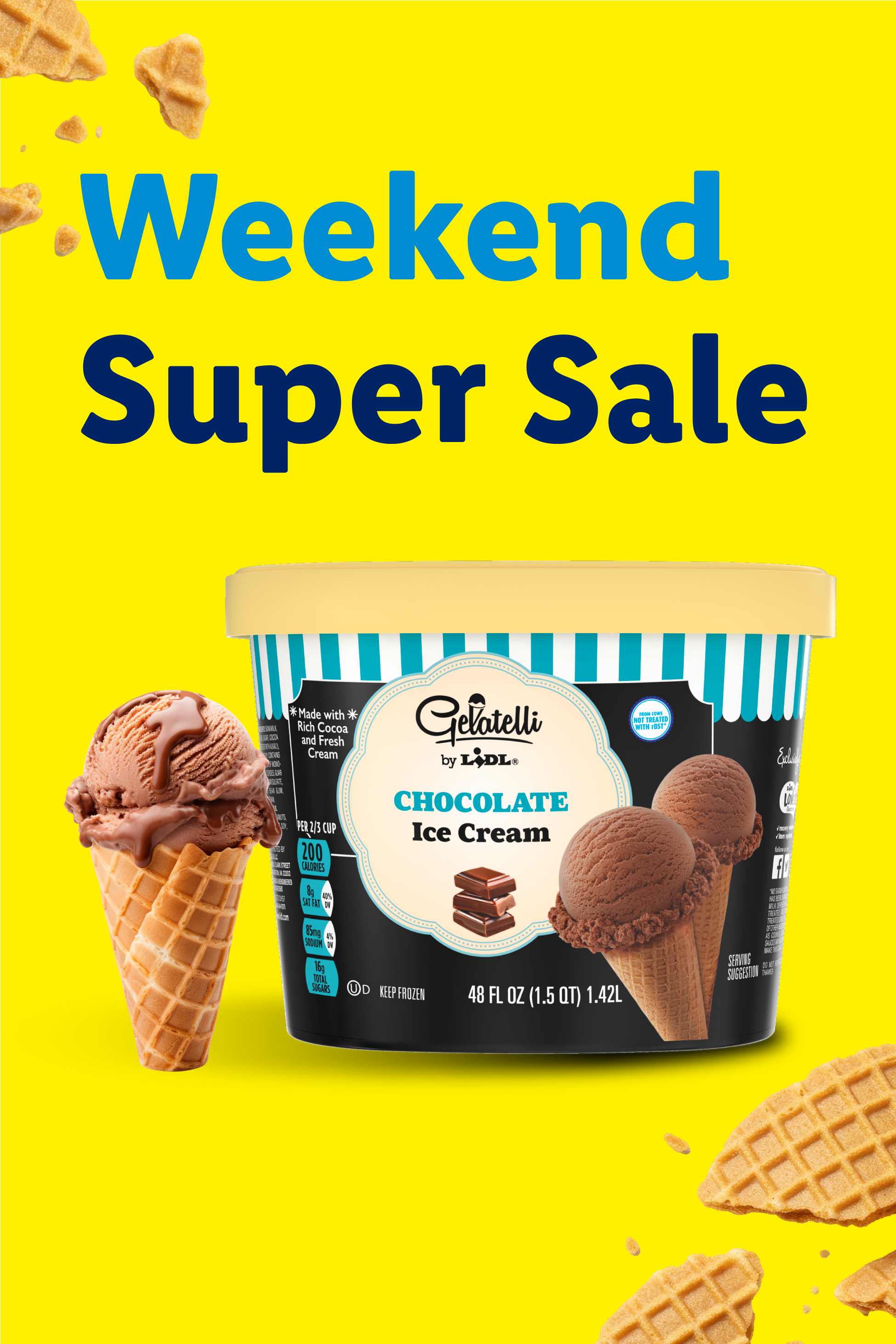 Chocolate ice cream in a tub and cones, with a 'Weekend Super Sale' banner.
