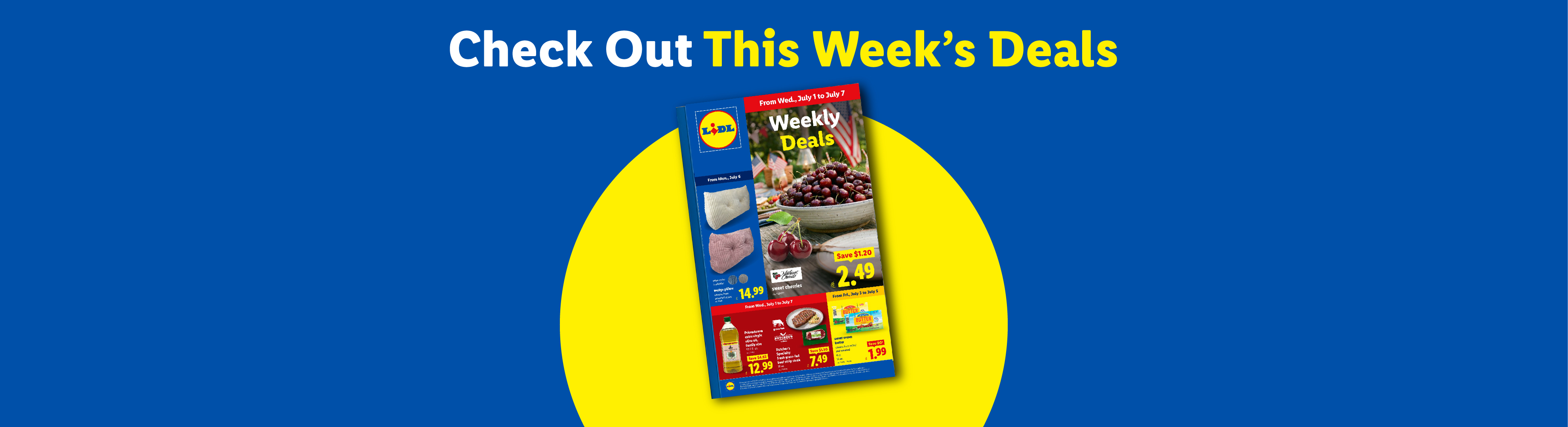 A flyer for weekly deals featuring cherries, pillows, olive oil, steak, and butter, with the text 'Check Out This Week's Deals'.