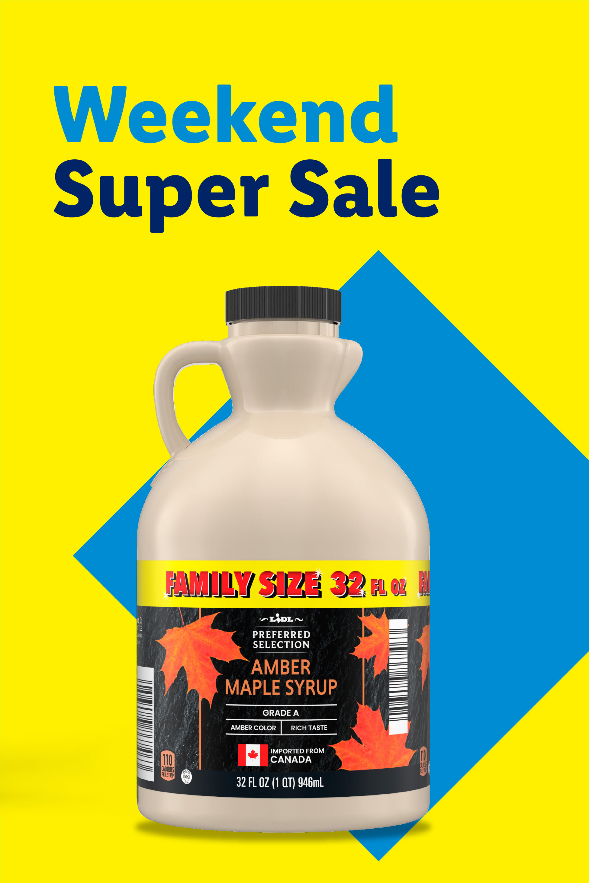 Weekend Super Sale with a large bottle of amber maple syrup.