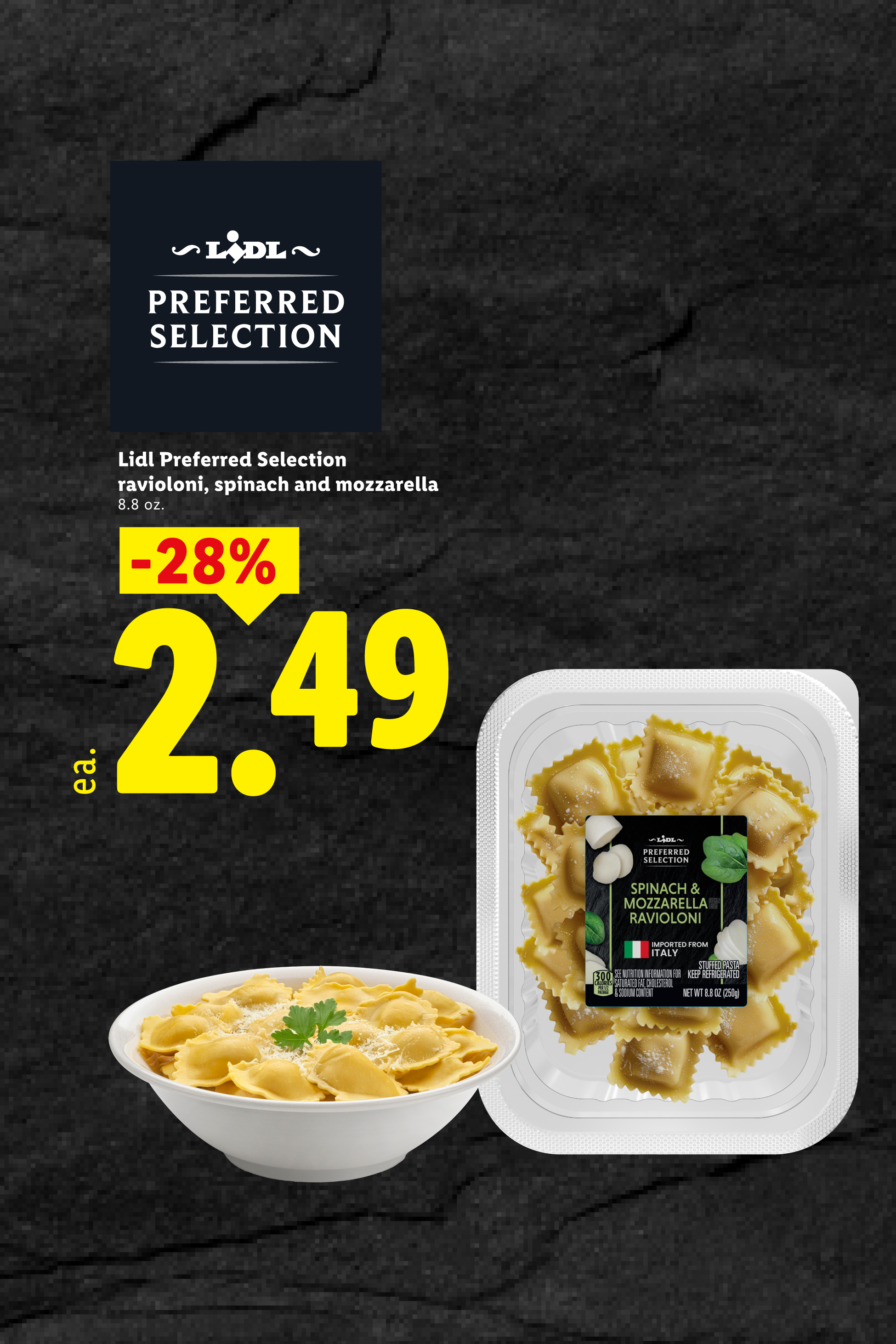 Ravioloni with spinach and mozzarella, 8.8 oz, on sale for $2.49, 28% off.