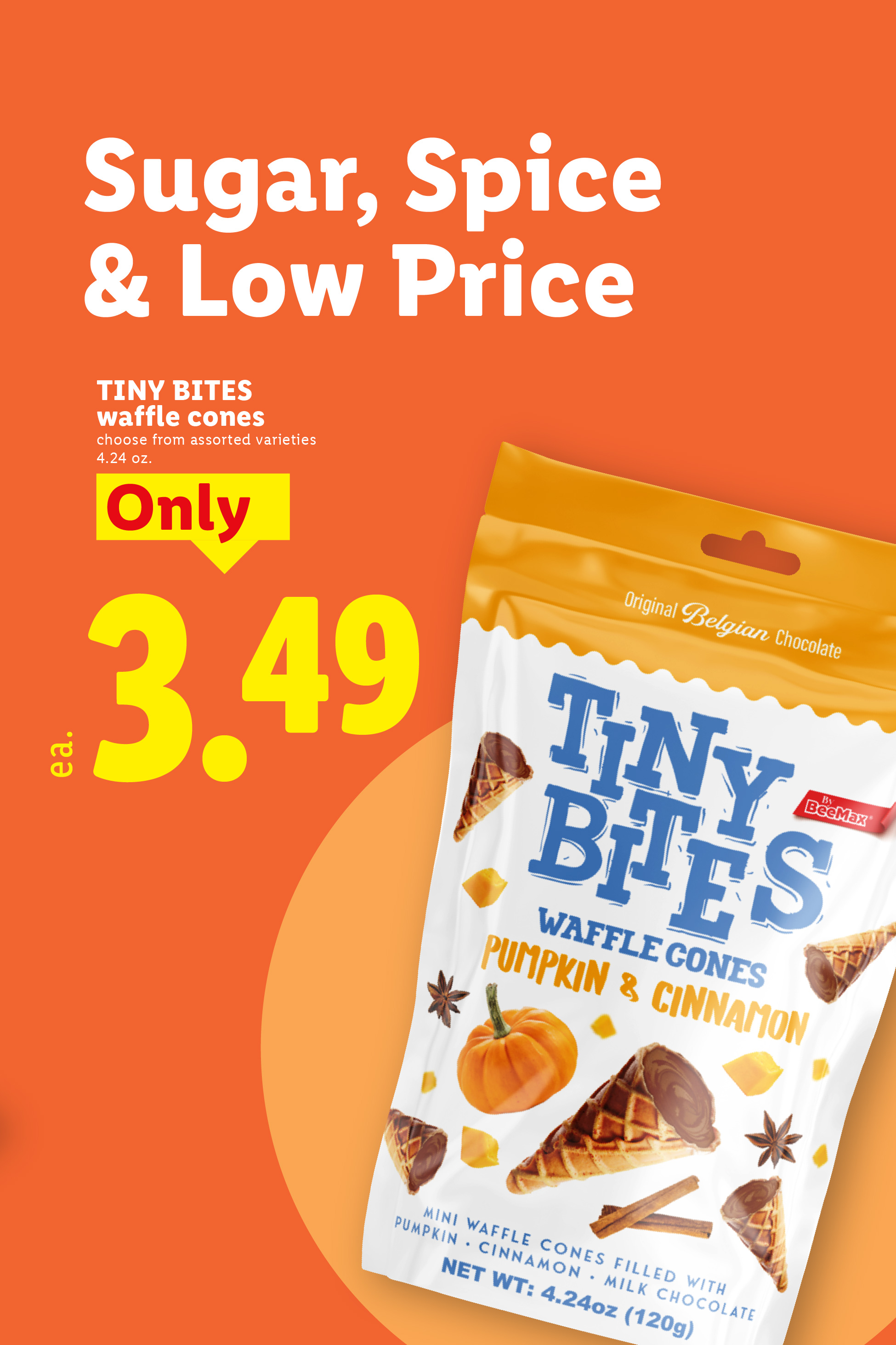 Tiny waffle cones in pumpkin and cinnamon flavor, priced at $3.49, with a 'Sugar, Spice & Low Price' theme.