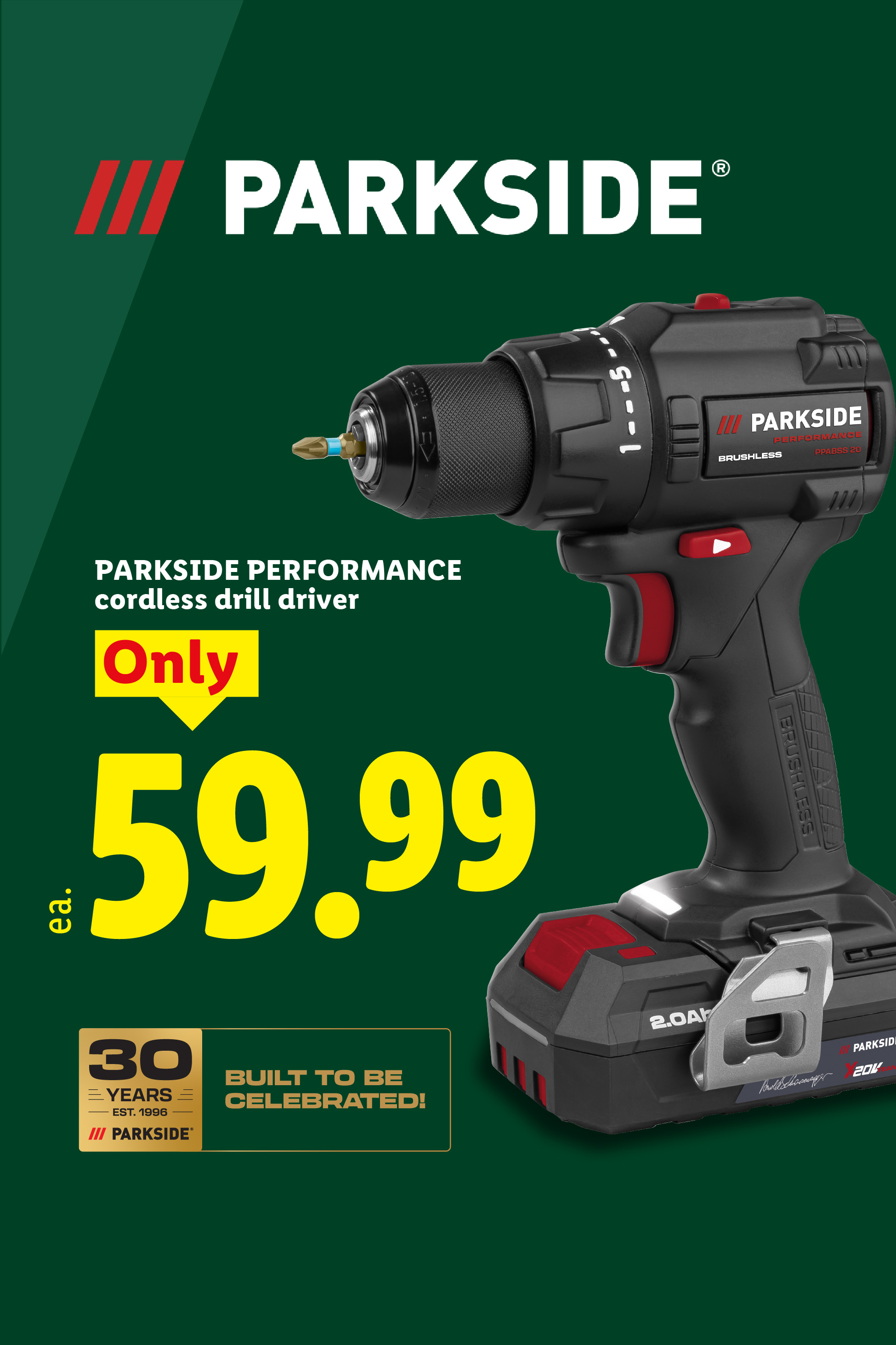 Cordless drill driver for $59.99, celebrating 30 years of quality tools.