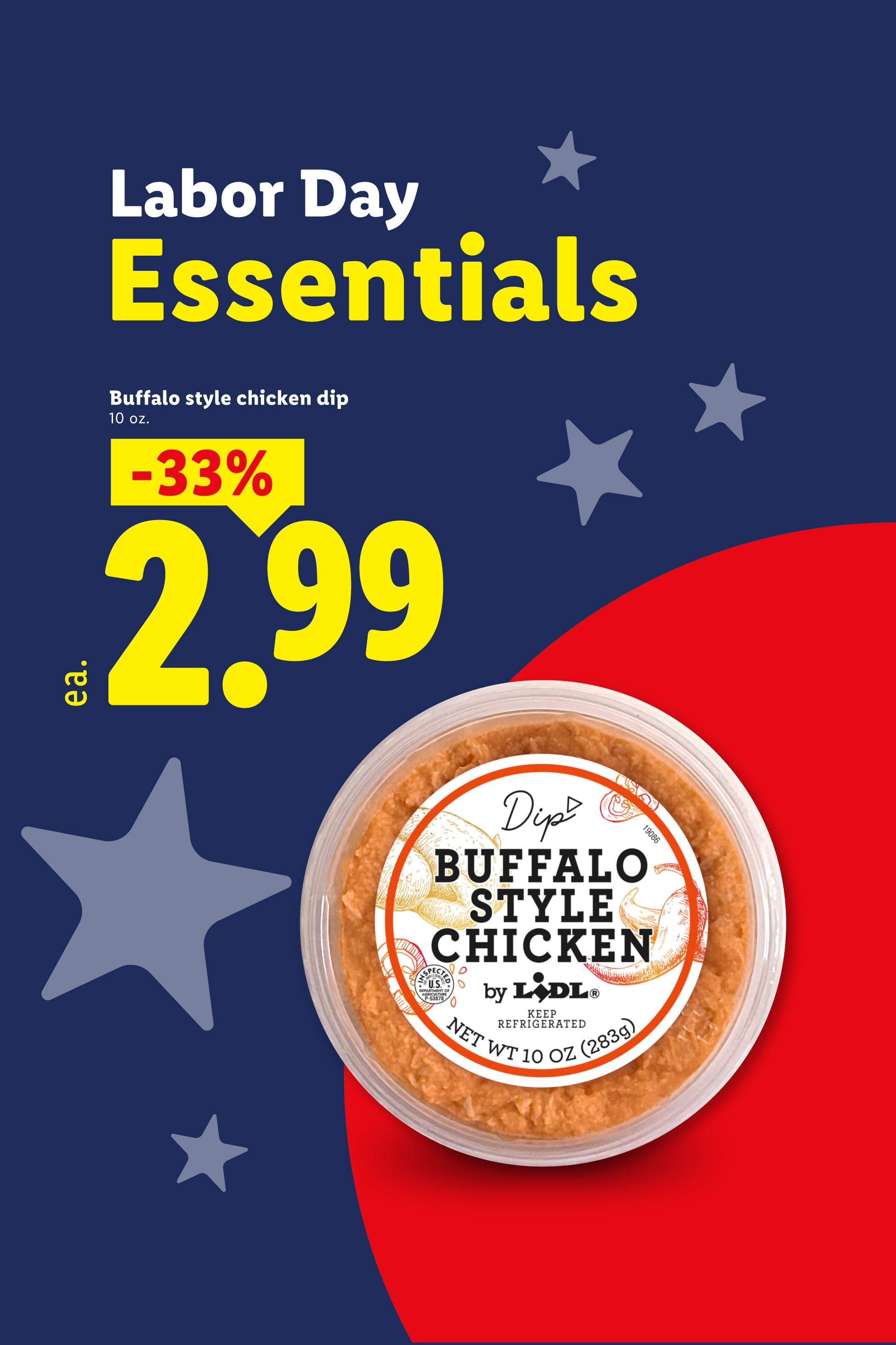 Labor Day Essentials featuring buffalo style chicken dip for $2.99, 33% off.