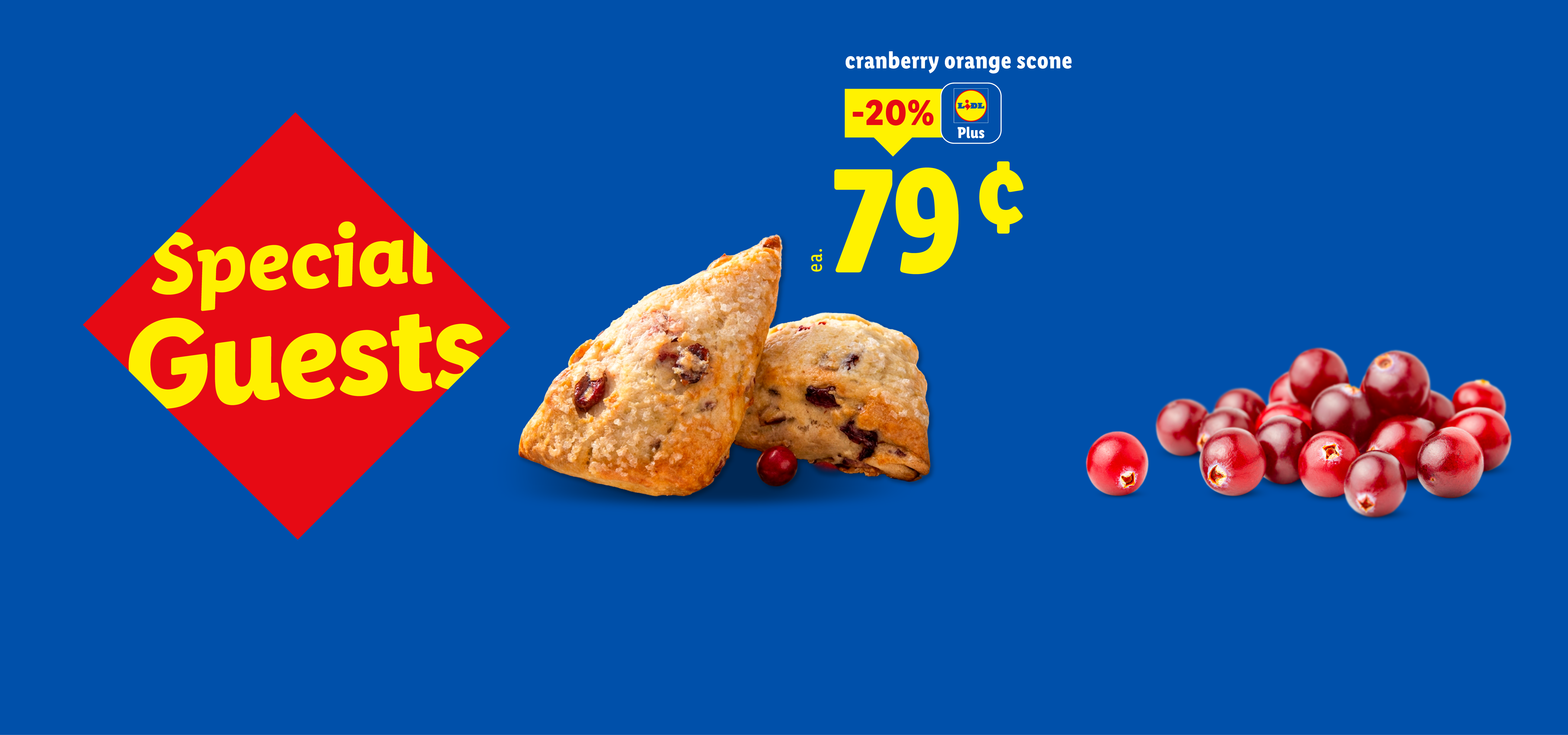 New in the Bakery! Cranberry orange scones for 79 cents, 20% off for Plus members.