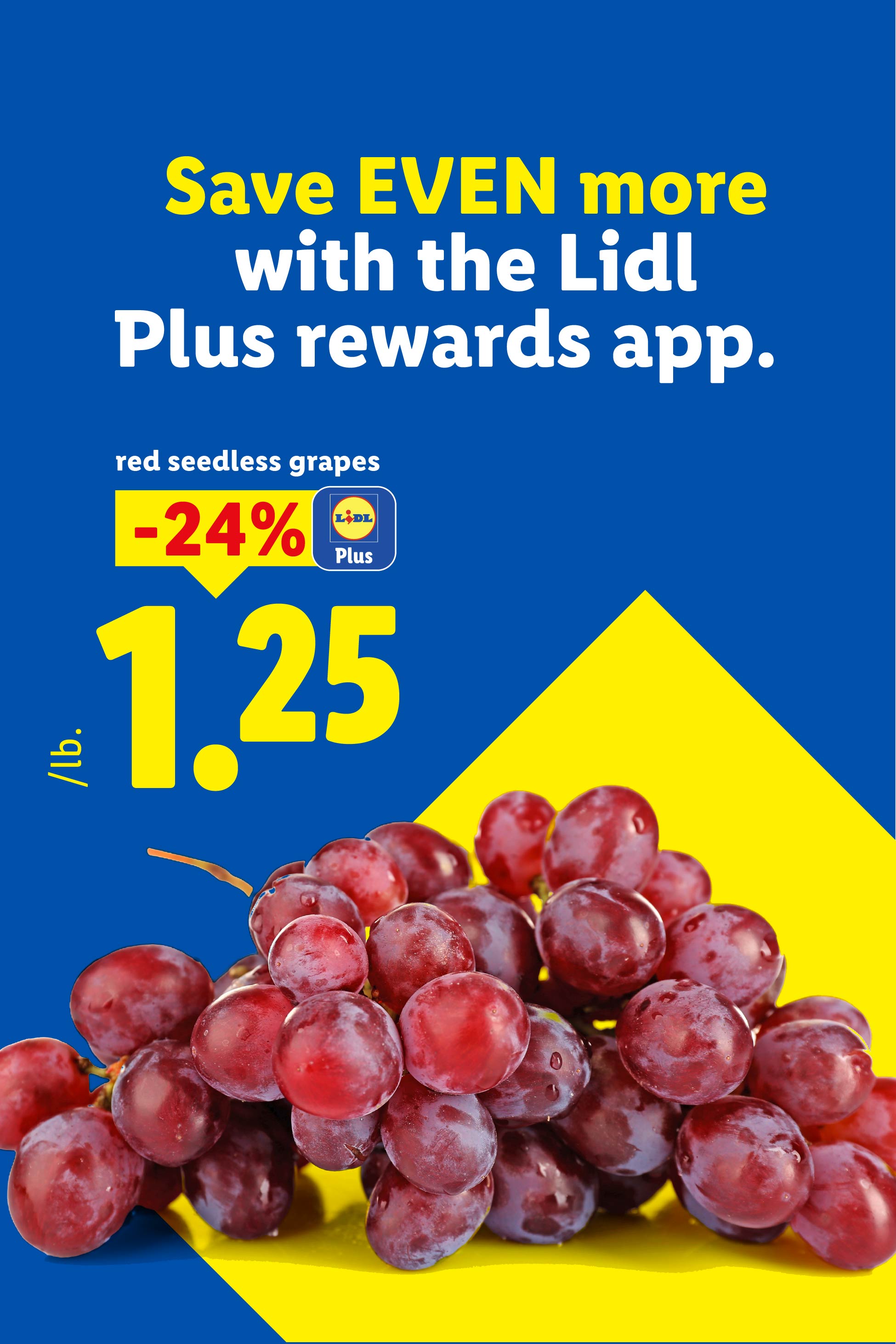 Red seedless grapes on sale for $1.25 per pound with a rewards app discount.
