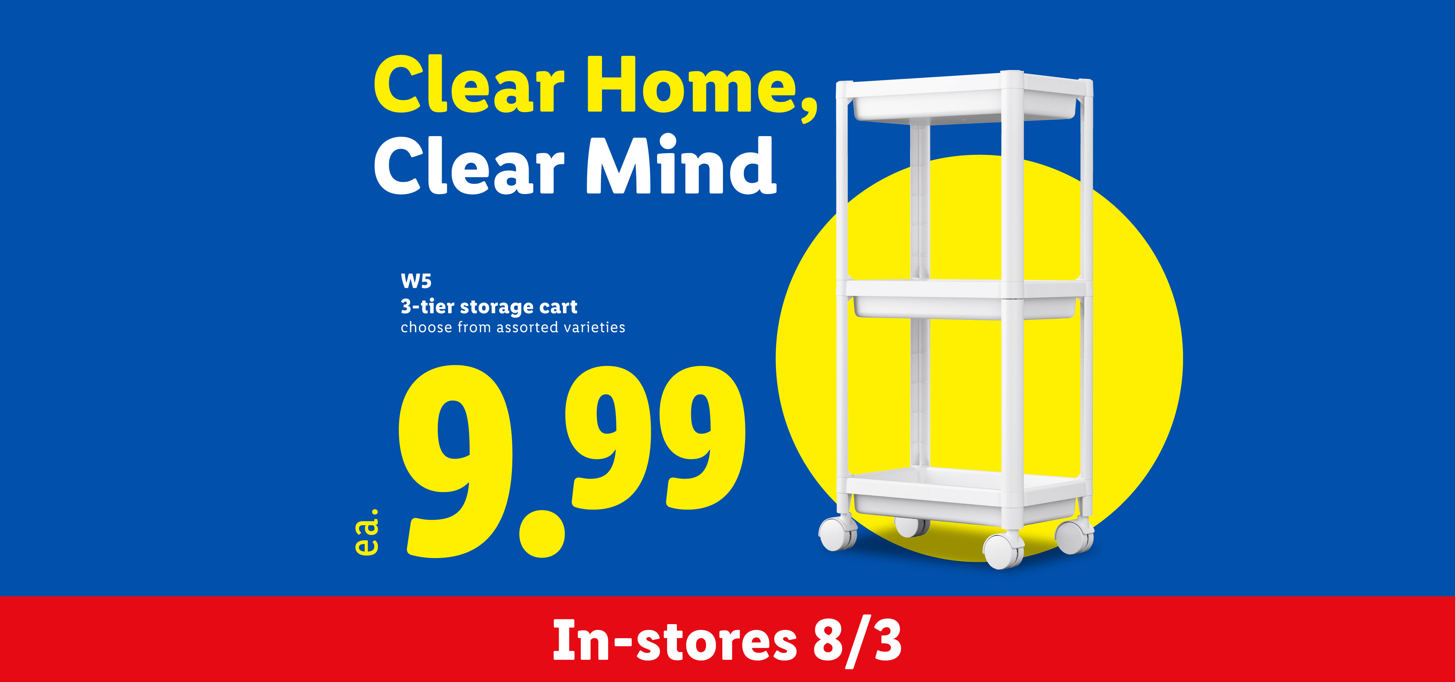 A white 3-tier storage cart on wheels, with text 'Clear Home, Clear Mind' and price 9.99.