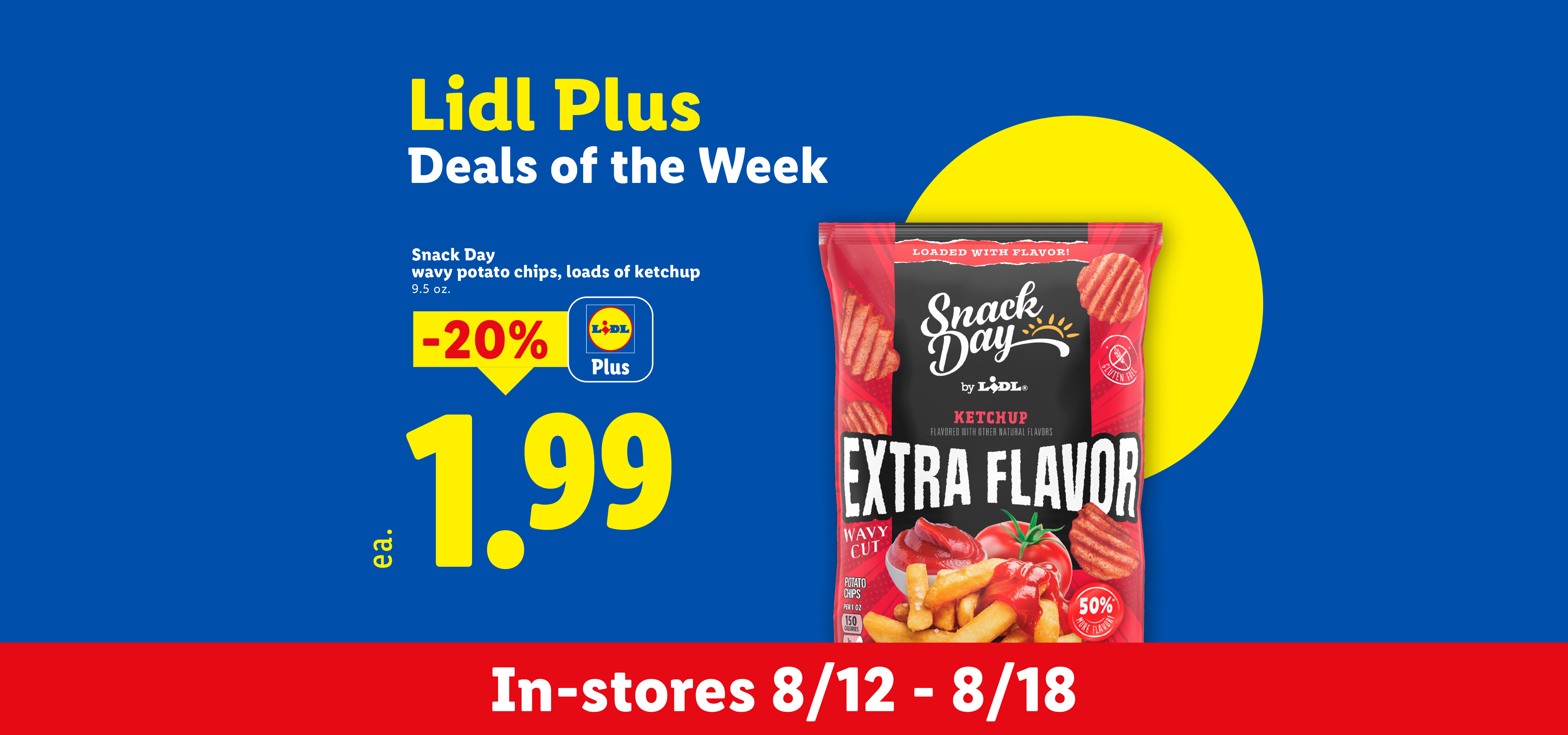 Lidl Plus Deals of the Week featuring wavy potato chips with ketchup flavor for $1.99.