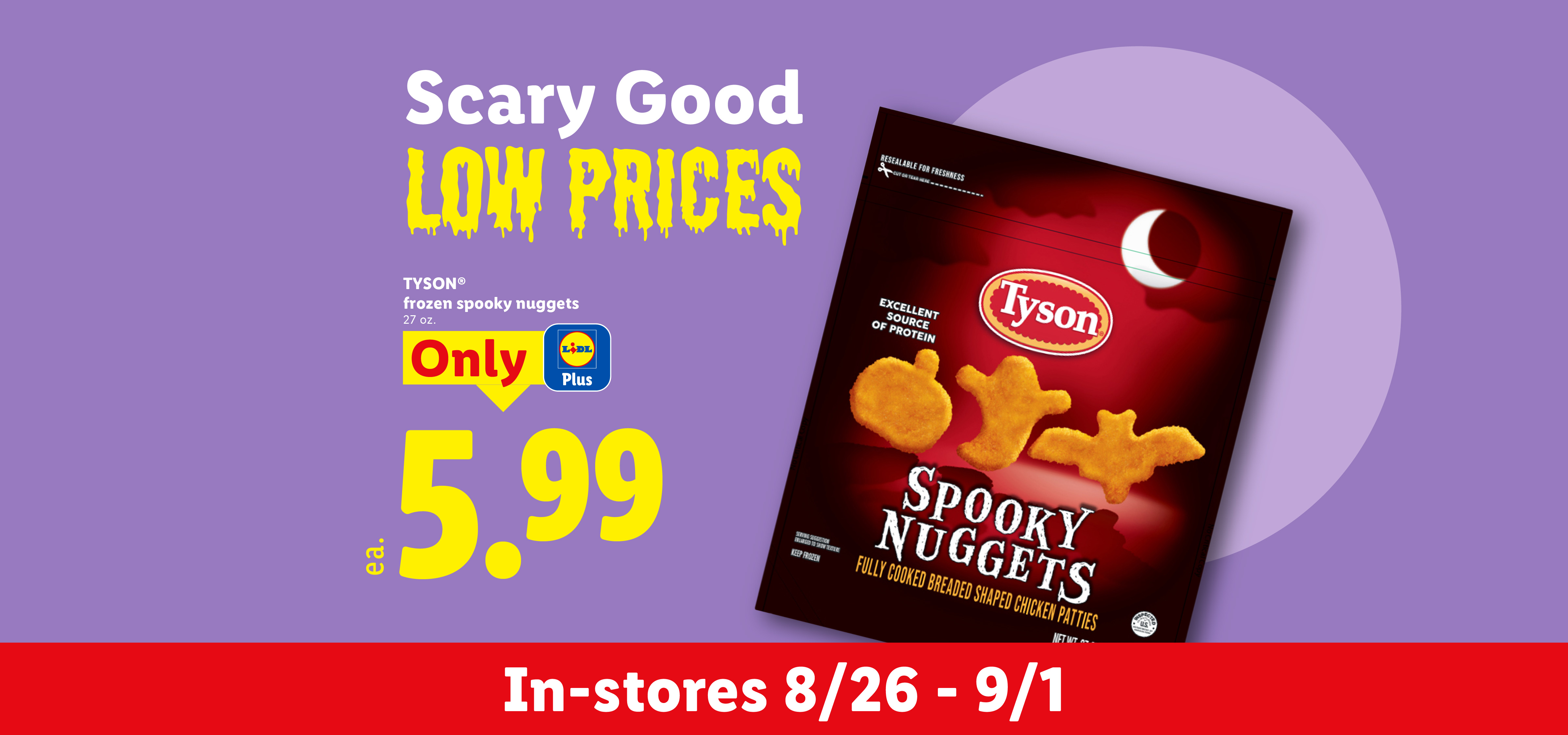 Advertisement for frozen spooky-shaped chicken nuggets for $5.99, available in-stores starting 8/26.