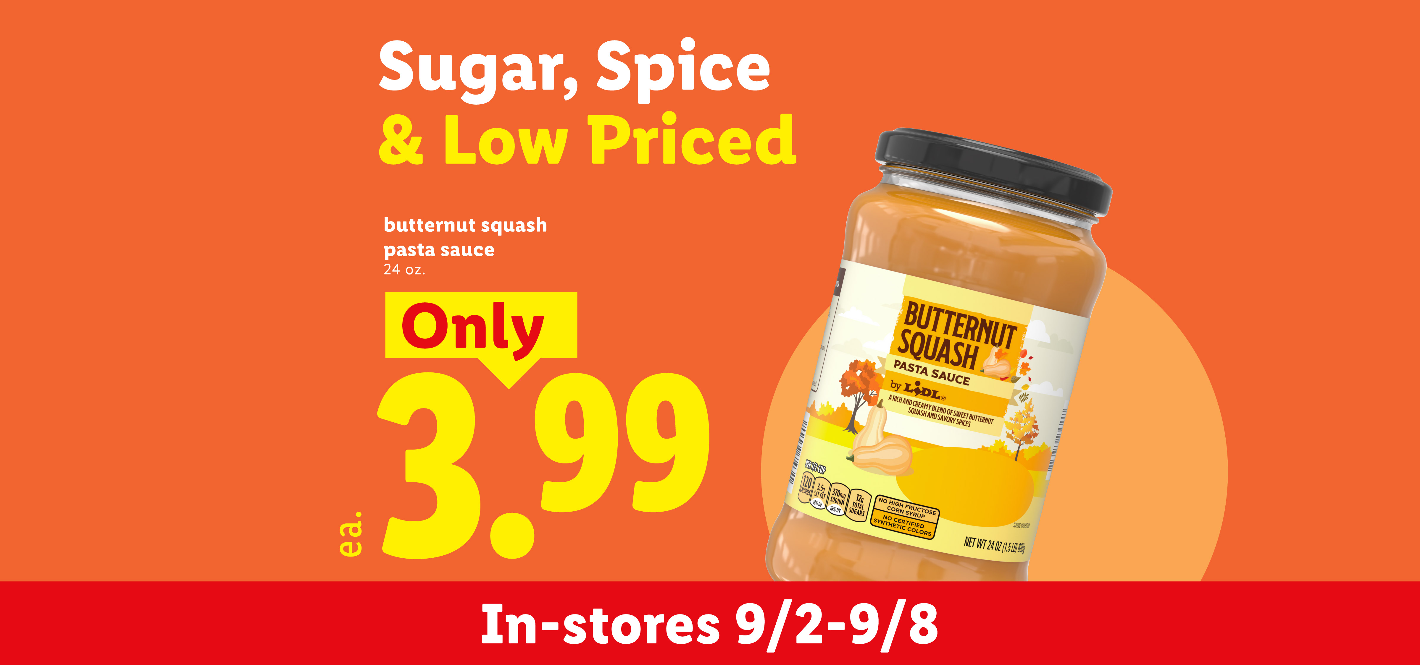 Butternut squash pasta sauce for $3.99, available in-stores 9/2-9/8, with a 'Sugar, Spice & Low Priced' theme.