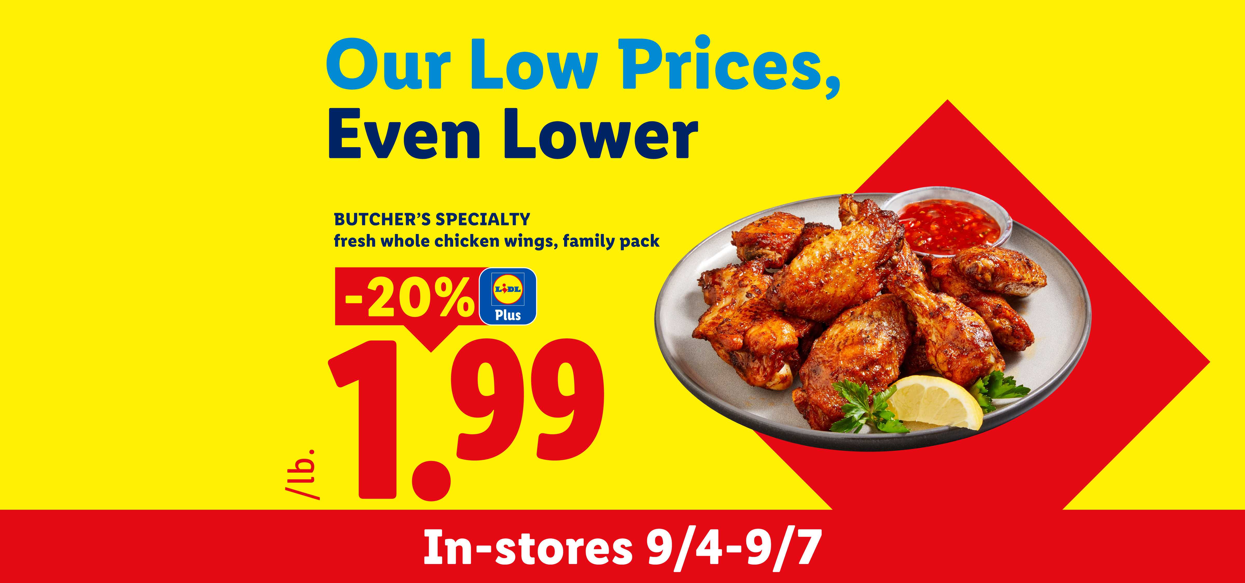 Chicken wings with sauce and lemon, discounted to $1.99/lb, available in-stores 9/4-9/7.