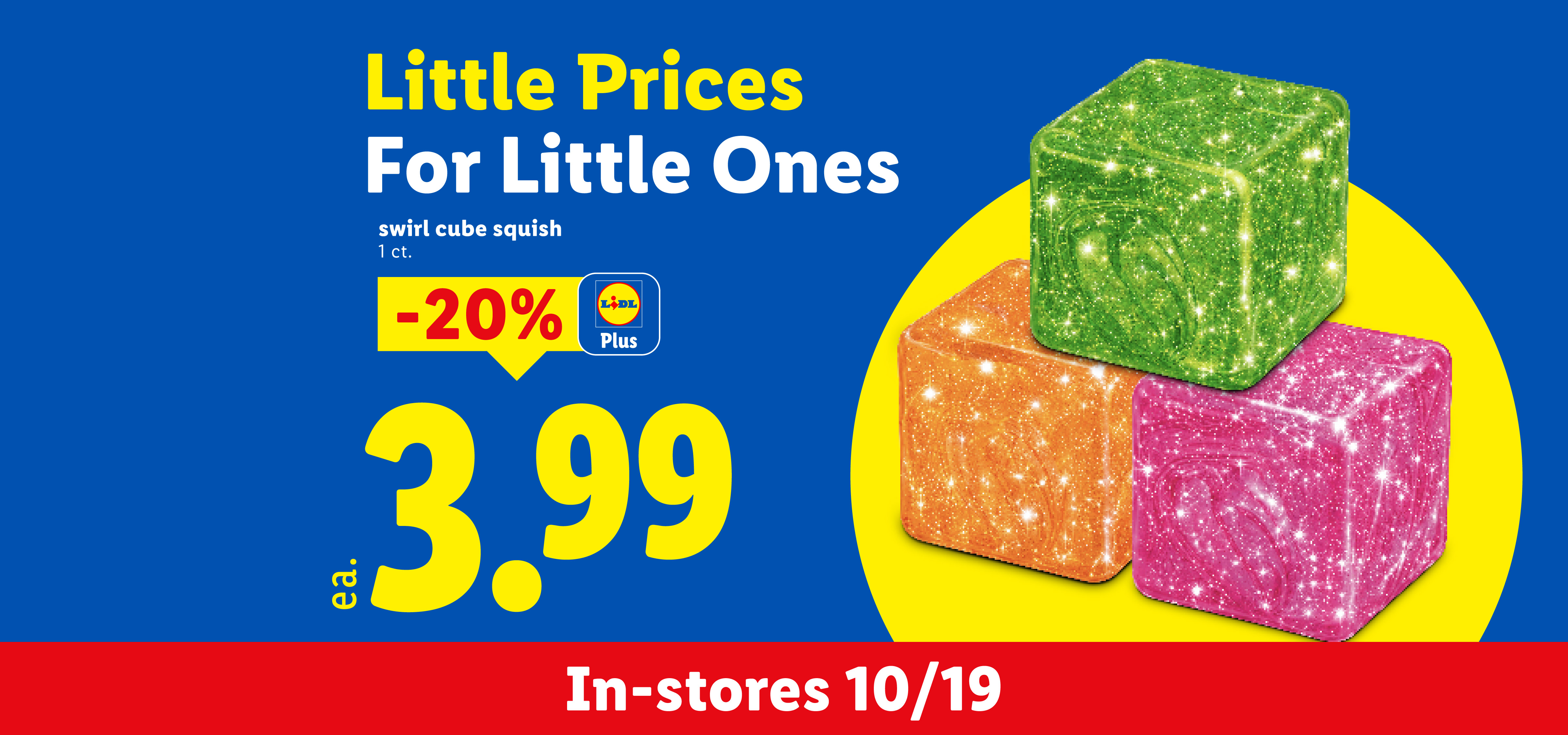 Swirl cube squish toys on sale for 3.99 each starting October 19.