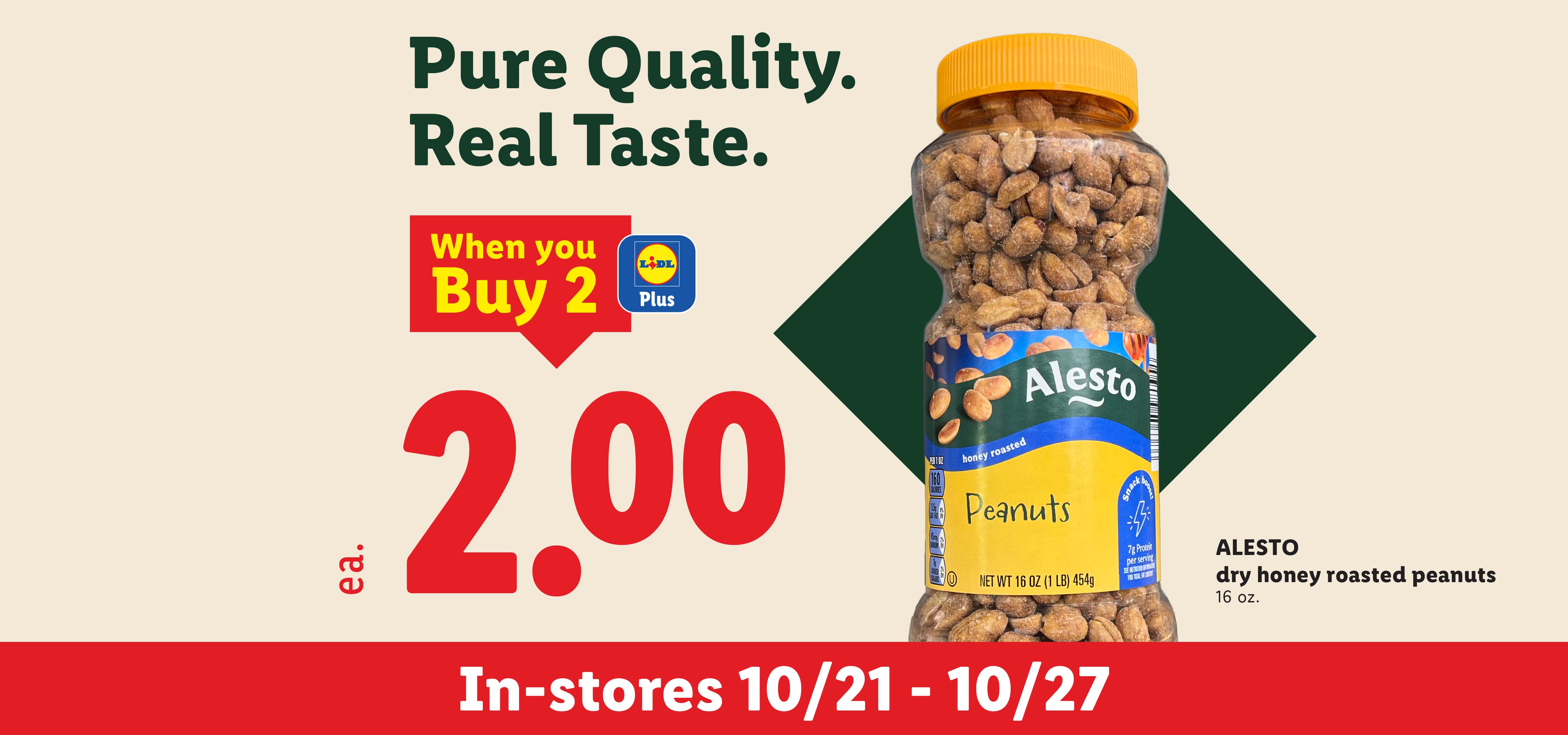 Dry honey roasted peanuts on sale for $2.00 each when you buy 2.