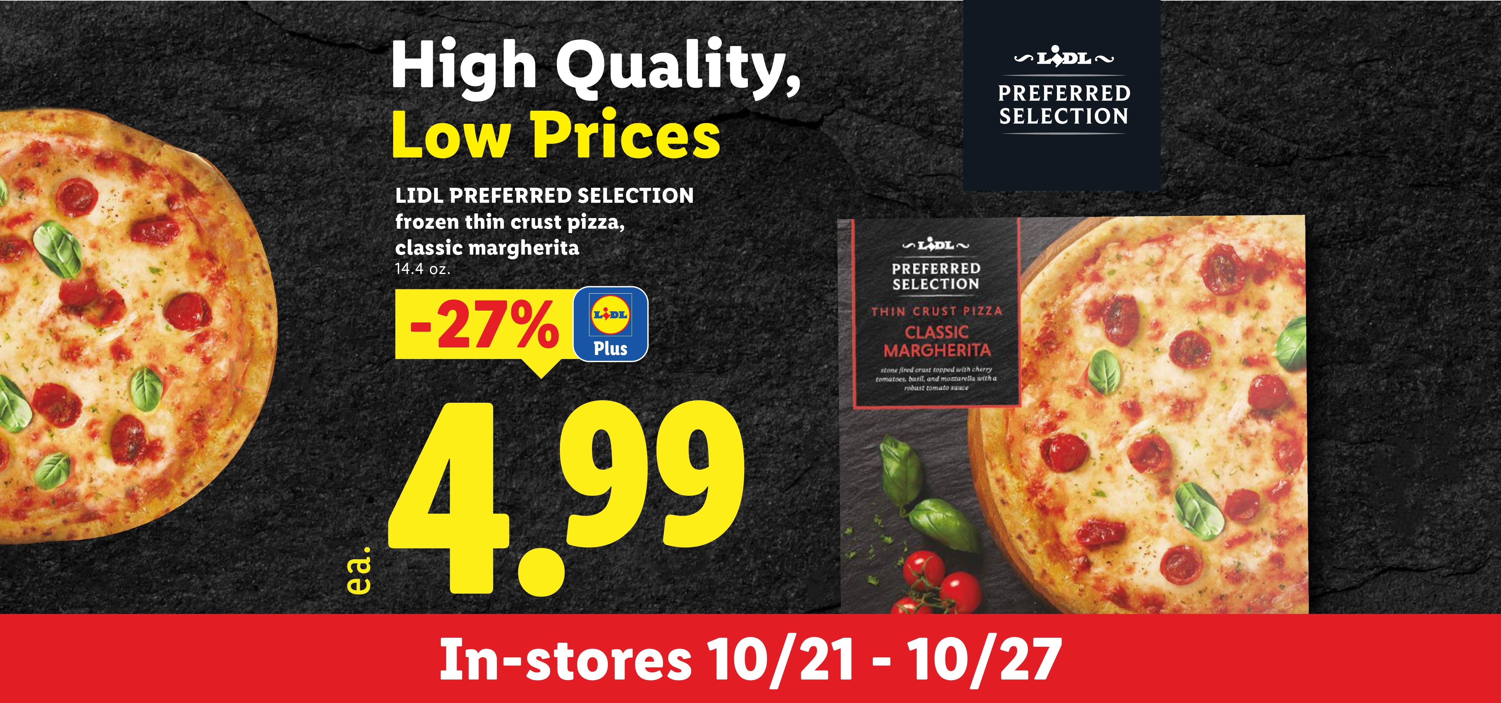 Frozen thin crust classic margherita pizza on sale for 4.99 with a discount.