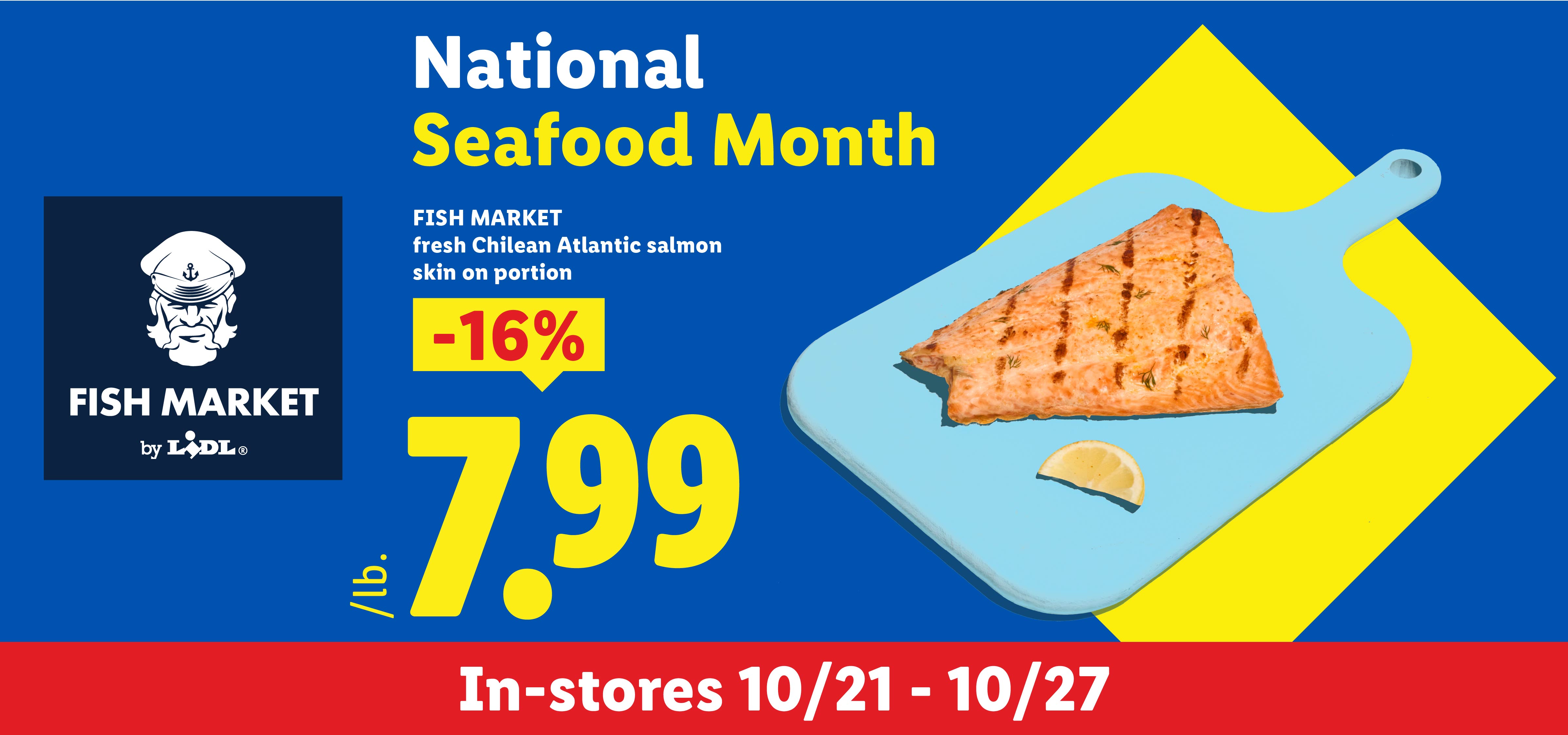 National Seafood Month promotion featuring fresh Chilean Atlantic salmon for 7.99/lb.