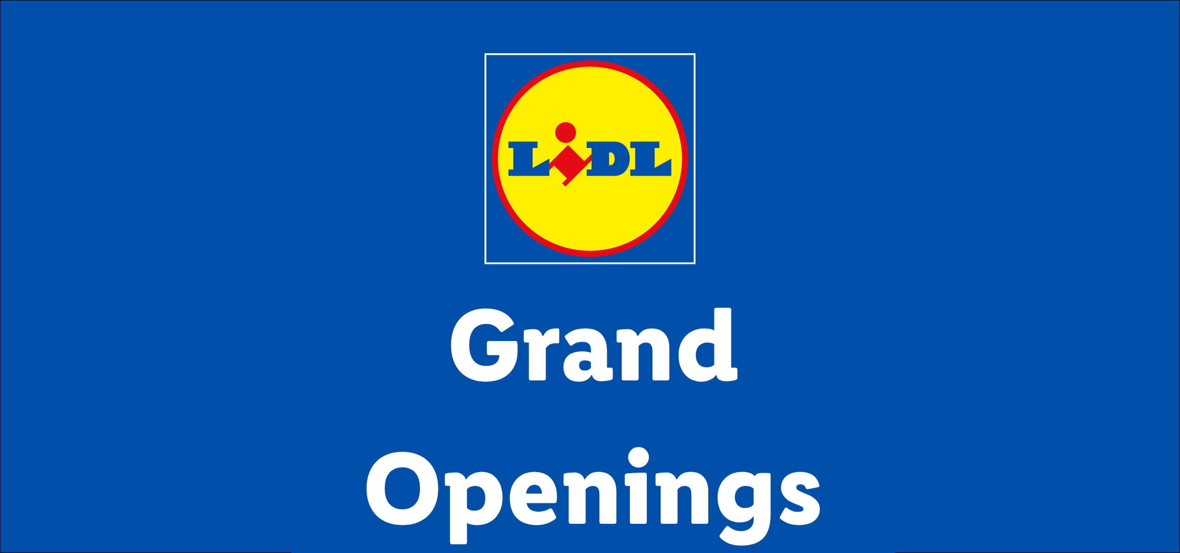 Blue banner with a yellow and red logo, and the white text 'Grand Openings'.